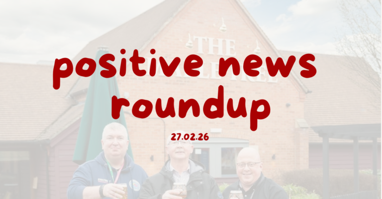 Positive News Round-Up – March 13th